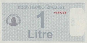 Zimbabwe N.D. (2005-08) 1 Litre.

Fuel Coupon.

Printed on 500 Dollars paper. Banknote