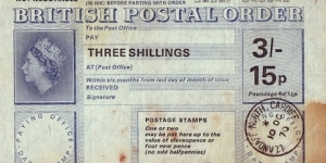 Wales 1970 3 Shillings / 15 Pence postal order.

Issued at Llandaff North, Cardiff. Banknote