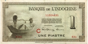 1 Piastre / Yuan / Dong / Kip / Riel - Indochina 1945) Banknote