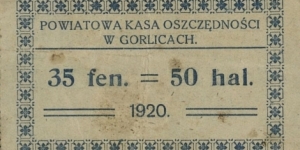 35 Fenigów = 50 Halerzy - Gorlice Banknote