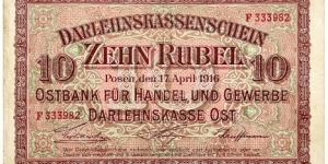10 Rubel(Ostbank division/German occupation of Lithuania 1916)  Banknote