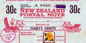 New Zealand 1977 30 Cents postal note.

Issued at Epuni. Banknote