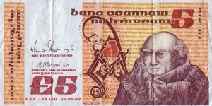 Ireland 1989 5 Pounds.

'FJF' prefix. Banknote