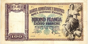 100 Franga / Franchi (Officina della Banca d'Italia, Rome)  Banknote