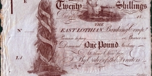 Scotland N.D. (1820-22) 20 Shillings (1 Pound).

East Lothian Bank.

Unissued remainder. Banknote