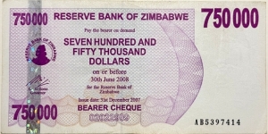 750.000 Dollars (Bearer Cheques Emergency Issue / 2nd issue 2006) Banknote