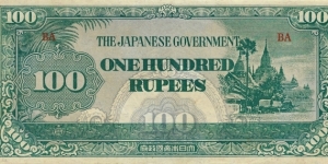 BURMA 100 Rupees 1944
(Japanese Occupation) Banknote