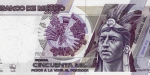 MEXICO 50,000 Pesos 1990 Banknote