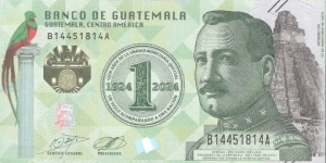 1 quetzal; 2024.  Commemorates the 100th anniversary of the conversion from the peso to the quetzal. Banknote