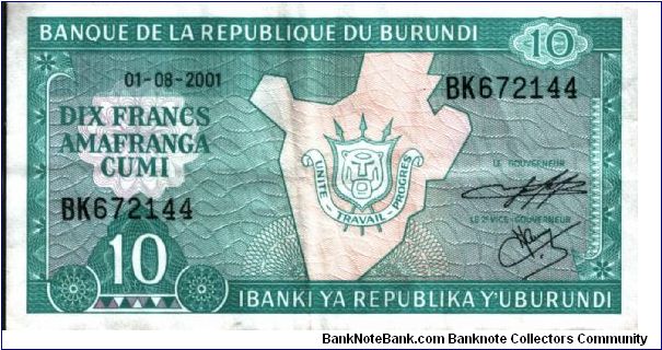 Burundi * 10 Francs * 01.08.2001 Banknote