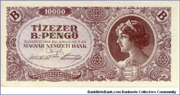 10.000 B.-Pengö
this is
10.000.000.000.000.000 Pengö Banknote