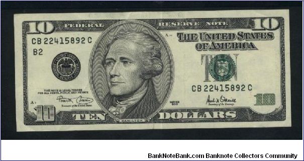 10 US Dollars. 

Increased security feactures.

A. Hamilton on portrait on face; U.S. Treasury building on back.

Pick #511 Banknote