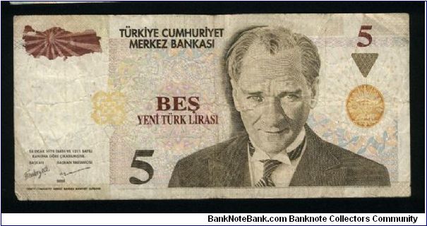 5 Yeni Lirasi.

Pres. Ataturk on face; Anitkabir building complex (mausoleum of Ataturk) on back.

Pick #new Banknote