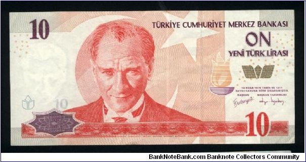 10 Yeni Lirasi.

Pres. Ataturk on face; world map of 1513 by Piri Reis on back.

Pick #new Banknote