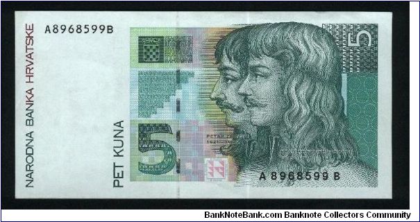 5 Kuna.

F.K. Frankopan and P. Zrinski on face; fortress in Varazdin at left on back.

Pick #28a Banknote