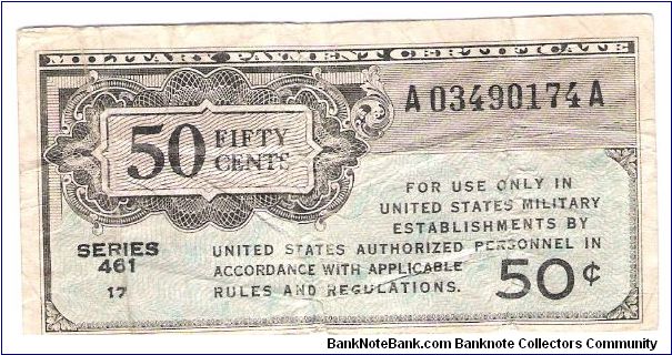 series 462 United States Military Script 50 cent note Banknote