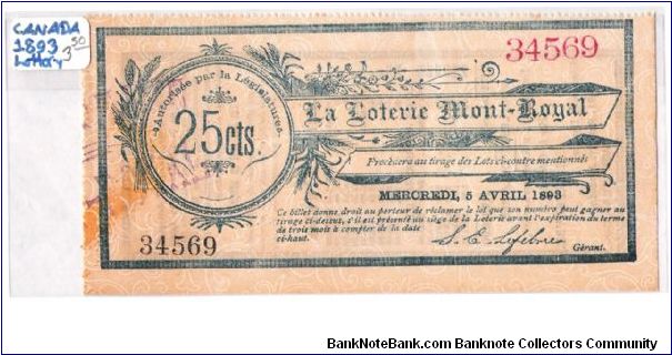 I think its a french speaking domionion of Canada lottery ticket looking for info Banknote