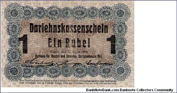 1 Rouble 17.4.1916 Posen, Darlehnskasse Ost (Occupation issue for western Russia) Banknote