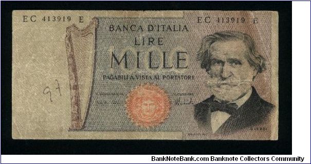 1,000 Lire.

Giuseppe Verdi at right on face; Milan's La Scala opera house at left center on back.

Pick #101c Banknote