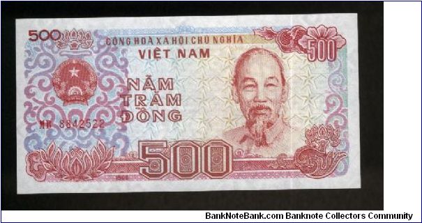 500 Dong.

Ho Chi Minh at right on face; dockside view on back.

Pick #101a Banknote