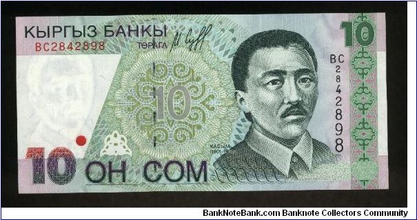 10 Som.

Kassim at right on face; mountains on back.

Pick #14 Banknote
