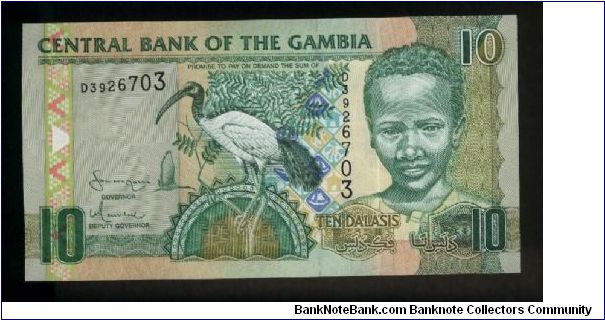 10 Dalasis.

Sacred Ibis at center, young boy at right on face; Central Bank building on back.

Pick #New Banknote