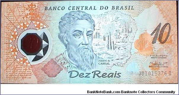 10 Reals. Commemorative for the 500th Anniversary of Discovery of Brazil. Polymer note. Banknote