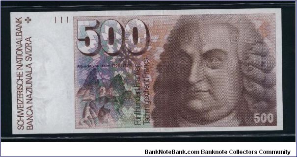 500 Franken.

Format: 181x82mm

Albrecht von Haller at right and mountains (Gemmi Pass) at left on face; anatomical muscles of the back, schematic blood circulation and a purple orchid flower on vertical format on back.


Pick #58c Banknote