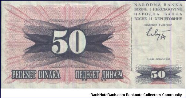 50 Dinara. NRADNA BANKA BOSNE I HERCEGOVINE Dated 1 July 1992 Banknote