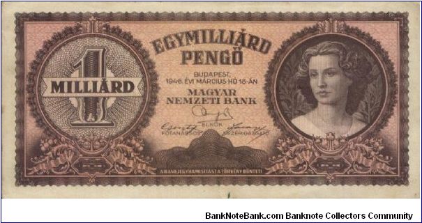 1 Milliard MilPengö 18 March 1946 With Series No:: R 288 014094.Portrait of a Woman. Banknote