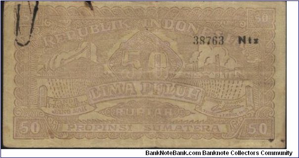 50 Rupiah dated 1 April 1948,Sumatera Indonesia

Obverse:Industry 

Reverse:Mountains 

Series no:38763 NTZ

Size:147X80mm

OFFER VIA EMAIL Banknote