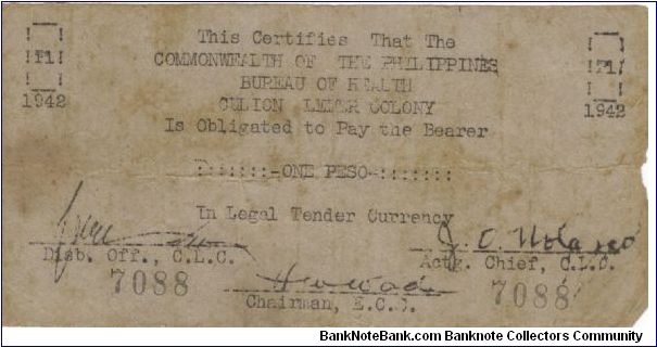 S-245 Culon Leper Colony 1 Peso note. Will trade this note for Philippine notes I don't have. Banknote