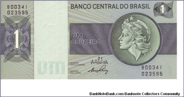 Brazil, 1 Cruzeiro

This note dates from the late 1970's/80's Banknote