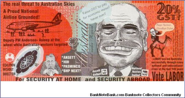 POLITICAL 2004 20% GST Anti-Liberal/John Howard Authorised by the Maritime Union Banknote