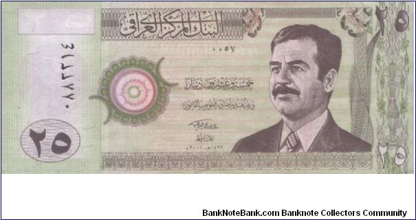 OFFER!
25 Dinars Dated 2001,Central Bank of Iraq 
Obverse:Saddam Hussein
Reverse:Famouse Ishtar Gate
Security Thread:Yes
WHILE STOCK LAST!

SOLD!!!!! Banknote