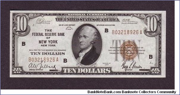 $10 FRBN
new york, ny

National Currency

obv: Alexander Hamilton, (Continental Congressman, Secretary of the Treasury Under George Washington)

rev: Treasury Building Banknote