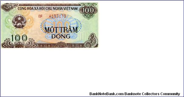 100 Dong
Front Denomination & State Seal
Rev Temple & pagoda
Watermark Circles Banknote