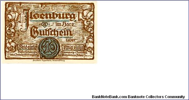 Germany 
Jlsenburg 13 Jun 1921
10pf Brown & Blue
Front Scrolls down each side text in center & Value in blue cachet bottom center
Rev Elf's above wreaths with values in at each end Building in center Banknote