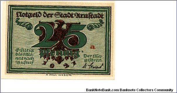 Germany 
Arnstadt Notgeld 1921
25pf Green/Red/Black
Front Value/Eagle/Date
Rev Eugenie Marlitt Banknote