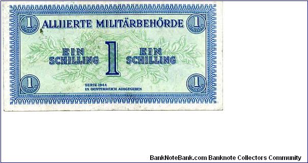 Austrian Millitary Currency Series 1944

1s Blue/Green
Front Frame, Value in Numerals & German
Rev Value in 3 Cachets in center of note
Security Thread Banknote