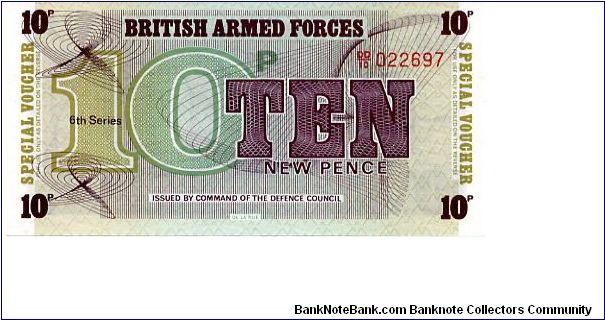British Armed Forces 10p Voucher Series VI Printers De La Rue Banknote