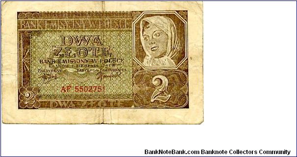 German Occupation

Krakow 1 Sep 1941
2z Buff/Olive
Front  Inner frame, writting at center Female head above value
Rev Inner frame, 3 cosentric circles, two outercontaining value center looks like very fine scrollwork, writting at top & value at bottom
Watermark No Banknote