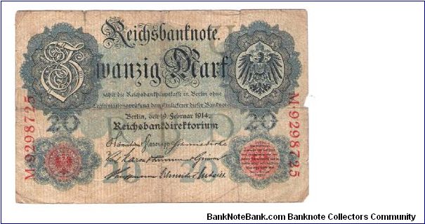 GERMANY 20 MARK
6 OF 8 DATED 1914
# M 9298725 Banknote