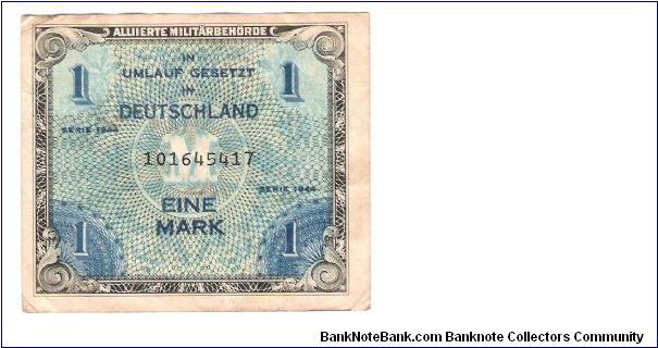 ALIED MILITARY CURRENCY
GERMAN 1-MARK
SERIEL #101645417 Banknote