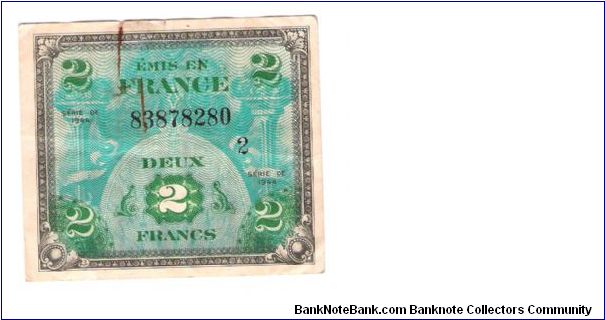 ALLIED MILITARY CURRENCY- FRANCE
SERIES OF 1944
2 FRANCS

SERIES 2

SERIAL # 83878280
18 OF 24 TOTAL Banknote