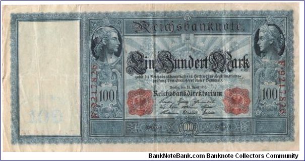 GERMANY
100 MARK
1910
SERIEL # F.9217826 Banknote