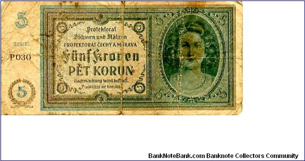 5K 1940
Green/Red/ Blue
Front  Value top & Bottom edge, Value in German & Czech, Girls Head
Rev Girls Head, Value each side of Czech Lion, Value top & Bottom
Watermark No Banknote