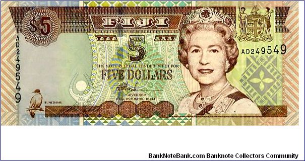 $5 2002 
Brown/Blue/Green
Front Bunedamu, Value, HRH, Coat of Arms
Rev Nadi International Airport
Security thread
Watermark Fijian Native's Head Banknote