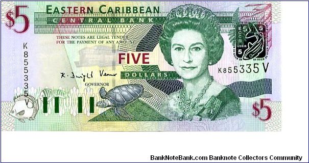 $5 2003
Multi
Governor K D Venner
Front Fish, Turtle,HRH EII 
Rev Admiral House Antigua & Barbuda, Gold fish over map, Trafalgar falls
Security Thread
Watermark Queens Head Banknote