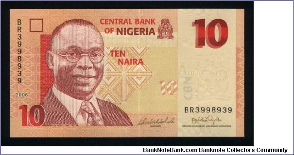 10 Naira.

A. Ikoku at left on face; two women with bowls on heads at center right on back.

Pick #NEW Banknote